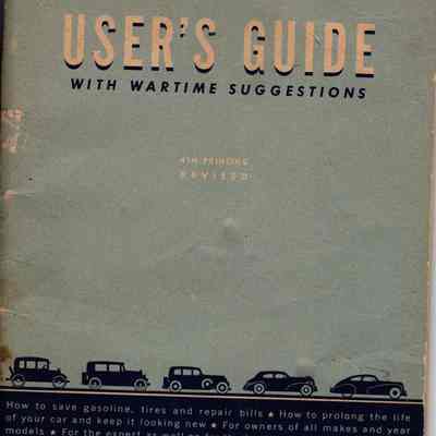 The Automobile Users Guide/ Wartime