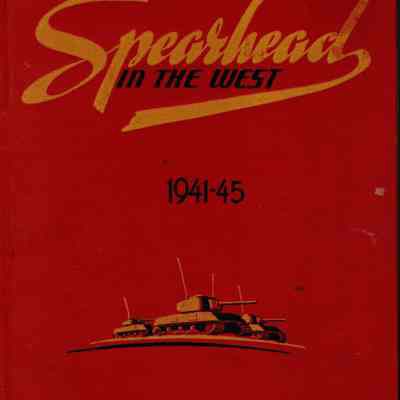 Spearhead in the West 1941-45