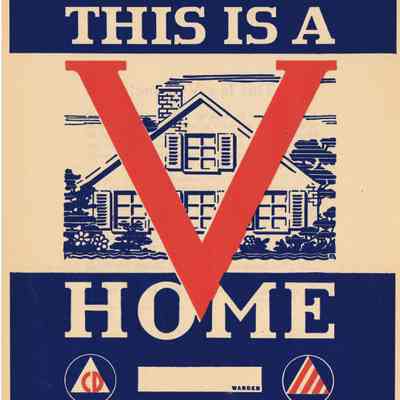 "This is a V Home" Civilian Defense Window card