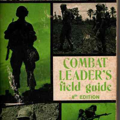 Combat leader's field guide 8th Edition