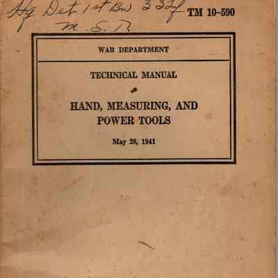 TM10-590 Hand, Measuring, and Power Tools