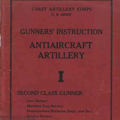 Gunners Instruct. Antiaircraft Artillery