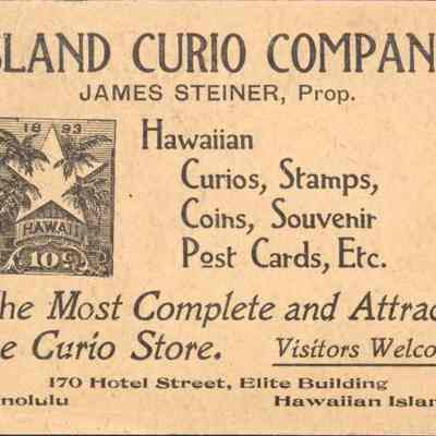 For reference only: Island Curio Company, James Steiner, Prop.