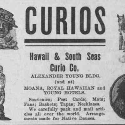 For reference only: Hawaii & South Seas Curio Co., advertisement