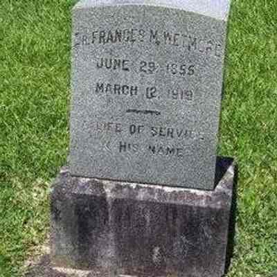 For reference only: Dr Frances Matilda Wetmore
BIRTH
29 Jun 1855
DEATH
12 Mar 1919 (aged 63)
BURIAL
Homelani Memorial Park
Hilo, Hawaii County, Hawaii, USA  Show Map
PLOT
Old Section
MEMORIAL ID
57779054 · View Source