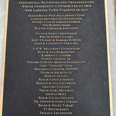Author's Personal Collection: Photo taken in 2019 with Author's Name as one the contributors to the Lahaina Flagpole in 2017.