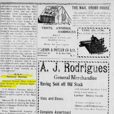 For reference only: Attorney George Hons mentioned in the Maui News, May 18, 1901