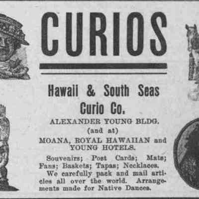 For reference only: Hawaii & South Seas Curio Co. advertisement
