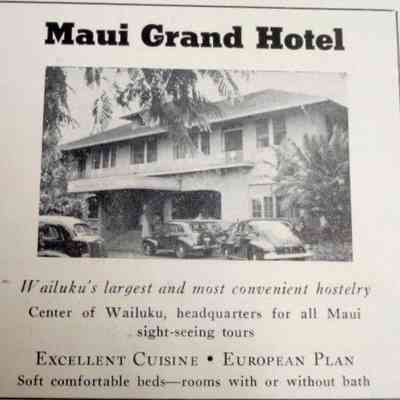For reference only: 1950 Hawaii Ad Maui Grand Hotel, Wailuku, Hawaii