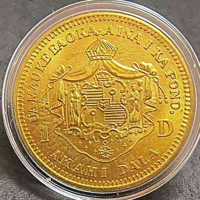 Author's Personal Collection: The Inscription on the Reverse is the Hawaiian Motto and it reads: UA MAU KE EA O KA AINA I KA PONO (The life of the land is perpetuated in righteousness.)
1 D AKAHI DALA (1 Dollar).