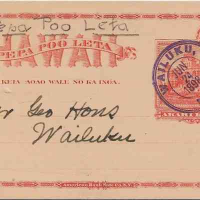 Author's Personal Collection: Postal card sent to attorney George Hons, Wailuku, June 24, 1898