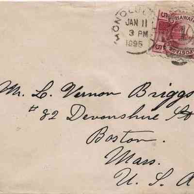 Author's Personal Collection: Cover postmarked Honolulu, Jan 11, 1895 to L Vernon Briggs now in Boston, Mass.