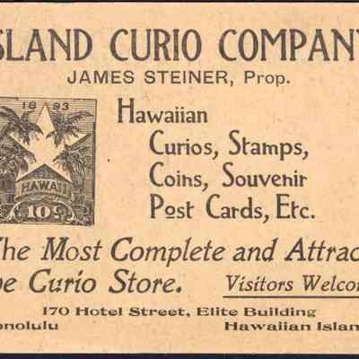 For reference only: Island Curio Company, James Steiner, Prop.