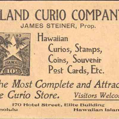 For reference only: Island Curio Company, James Steiner, Prop.