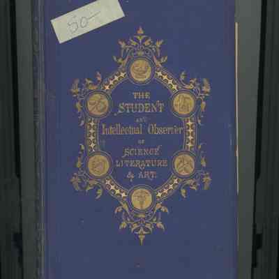 The Student and Intellectual Observer of Science, Literature and Art.