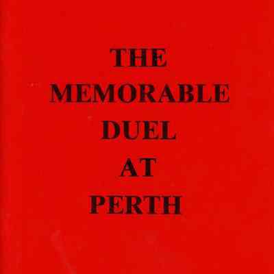 "The Memorable Duel at Perth"