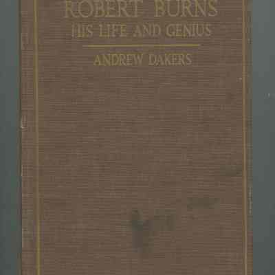 Robert Burns His Life and Genius