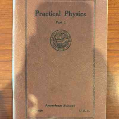 Practical Physics Part 1