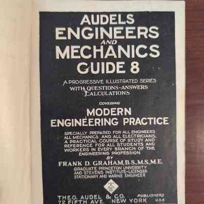 Audels Engineers and Mechanics Guide 8