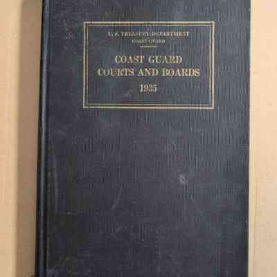 Coast Guard Courts and Boards 1935