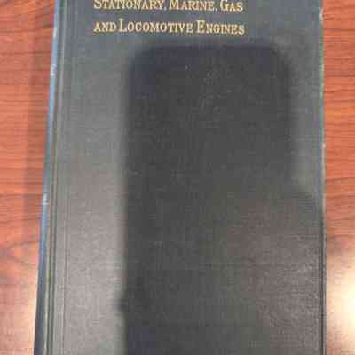 Stationary, Marine, Gas, and Locomotive Engines