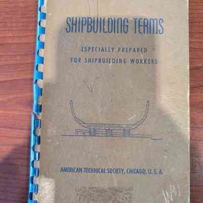 Shipbuilding Terms especially prepared for shipbuilding workers