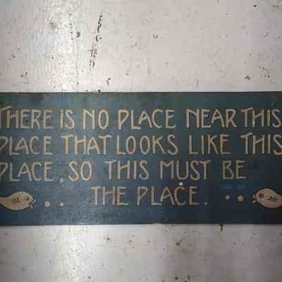 There is no place wear this... Sign
