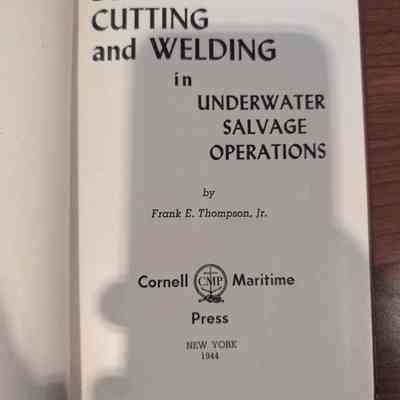 Diving, cutting, and welding in underwater salvage operations