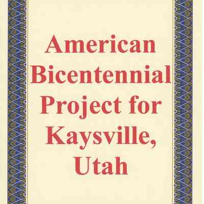 American Bicentennial Project for Kaysville, Utah