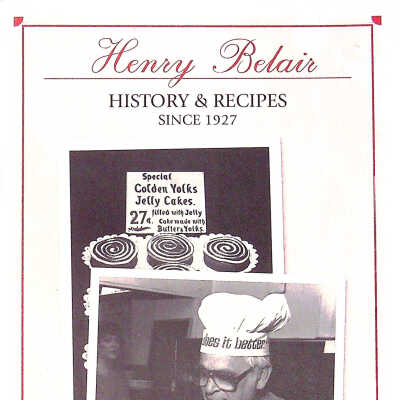 Henry Belair, History and Recipes since 1927