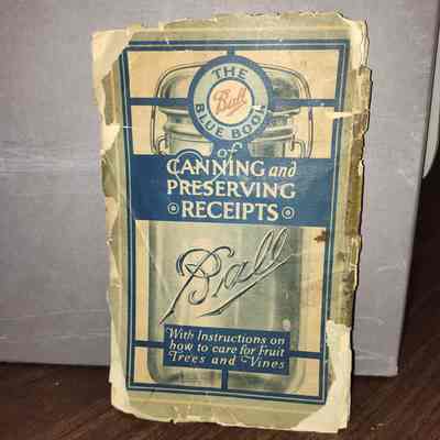 The Ball Blue Book of Canning and Preserving Receipts
