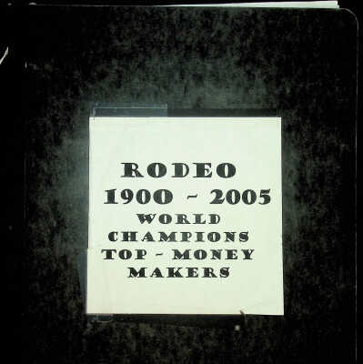 1900s-2005 Rodeo World Champion Records