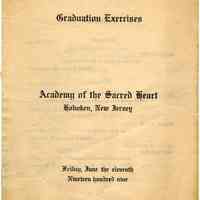 Invitation & program: for Graduation Exercises of the Senior Class, Academy of the Sacred Heart, Hoboken, June 11, 1909.