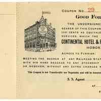 Coupon for transportation & baggage transfer by Continental Hotel & Passenger Transfer Co., Hoboken, to any steamship piers in N.Y. or Hoboken, n.d., ca. 1920-1930. Unused.