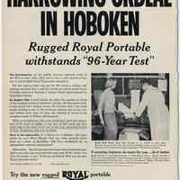 Ad, magazine (featuring U.S. Testing Co., Hoboken): Harrowing Ordeal in Hoboken. Rugged Royal Portable withstands “96-Year Test". Published 1954.