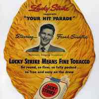Promotional novelty hand fan (Sinatra): "A fan for my fans" Frank Sinatra; Lucky Strike cigarettes promotion for radio show, "Your Hit Parade." American Tobacco Co., 1943.