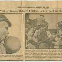 Newspaper clipping, N.Y. Daily News, Aug. 10, 1920 of 2 photos of Red Cross volunteers giving toys to Russian refugee children on their way home.
