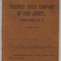 Bankbook: Columbia Trust Company of New Jersey, Hoboken, N.J.; account holder First Church of Christ, Scientist, Hoboken, 1915-1924.