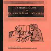 Manual: Training Guide for Election Board Members. Hudson County, New Jersey, 2009.