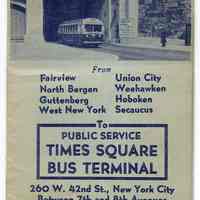 Direct Bus Service via Lincoln Tunnel From... To Public Service Times Square Terminal. Issued spring to summer 1939.