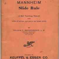 Manual: The Mannheim Slide Rule. A Self Teaching Manual... Breckenridge. K&E, N.Y. & Hoboken, ca. 1939-1944.