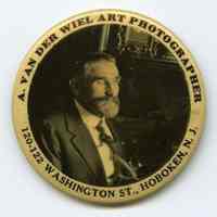 Promotional photo button, mirror back: A. Van Der Weil Art Photographer, 120-122 Washington St., Hoboken, N.J. N.d., ca. 1910-1920.
