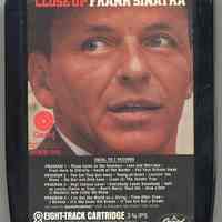 Eight-Track Cartridge, Frank Sinatra : "Close Up". Capitol. 8XWW 254. Stereo and Duophonic.