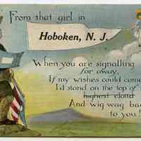 Postcard: "From that girl in Hoboken, N.J." Soldier pennant postcard from Rose Beck of 600 Monroe St., Hoboken, to fiance Pvt. George Jaxel, Camp Dix, N.J. Postmarked Hoboken, Aug. 7, 1918.