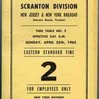 Timetable, ETT: Erie Lackawanna R.R. Co.; N.Y. Division; Scranton Division; N.J. & N.Y. R.R.; Time Table No. 2; For Employees Only; Eff. Apr. 25, 1965.