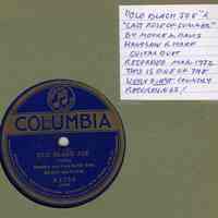 Record: "Old Black Joe." Composed by Stephen Foster. Duet with handsaw & harp by Moore & Davis. Columbia, 1922.