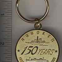 Commemorative medal with keychain: Hoboken 150 Years 1855-Sesquicentennial-2005. Issued 2005.