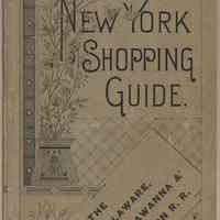 D.L.&W. R.R. issue: Railway Edition. New York Shopping Guide. 1899. Published by A. Howe, 41 Union Square, N.Y.