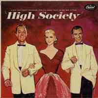 Record album, Frank Sinatra: "High Society." Capitol Records. 33 rpm. Hi Fi. No. W-750.