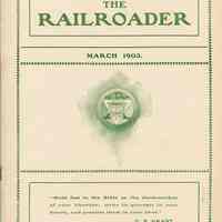 Railroader, The. Vol. XIII, No. 3, March, 1903. Published by the Rail Road Department, Young Men